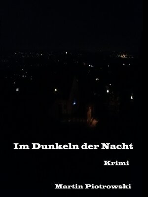 cover image of Im Dunkeln der Nacht